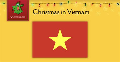 Christmas in Vietnam -- Christmas Around the World -- whychristmas?com