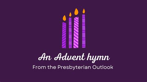 Advent wreath hymn - The Presbyterian Outlook