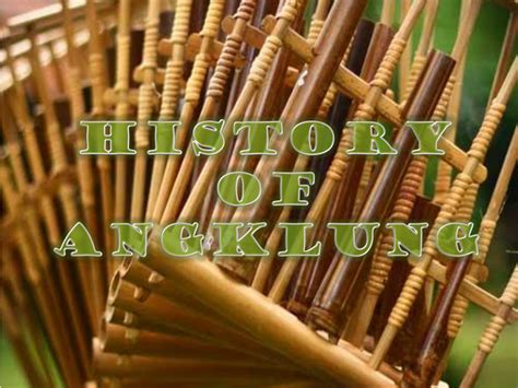 PPT - Angklung is The Music Instrument PowerPoint Presentation, free ...