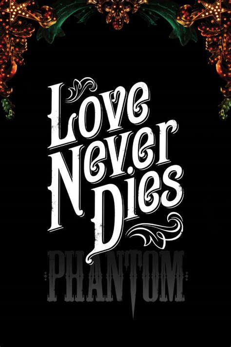 Love Never Dies - ALW Love Never Dies Photo (30463056) - Fanpop