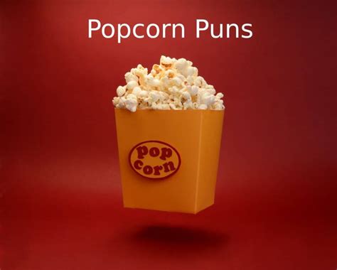 Popcorn Puns – The Best 57 Puns – Best Puns Ever