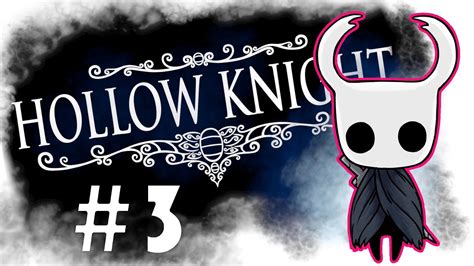 VENGEFUL SPIRIT | Let's Play Hollow Knight #3 - YouTube