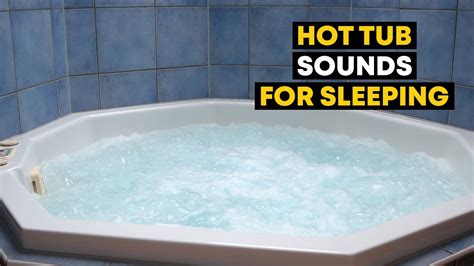 Water Sounds Hot Tub White Noise for Sleeping or Relaxation | Relaxing Jacuzzi Sounds | 8 Hours ...