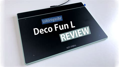 XP-Pen Deco Fun L Review - My Tablet Guide