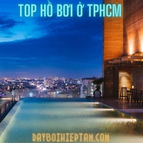 [Rì Viu] Top 30 hồ bơi trong nhà , ngoài trời ở Tphcm mà bạn đang cần ...