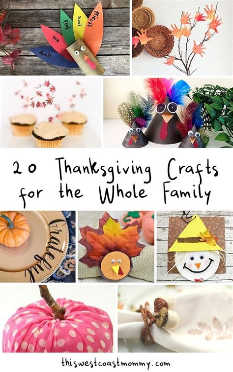 20 Thanksgiving Crafts for the Whole Family | This West Coast Mommy