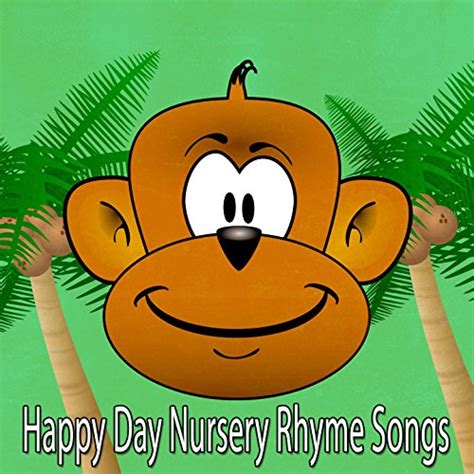 Play Happy Day Nursery Rhyme Songs by Kids Hits Project on Amazon Music
