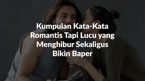 gombalan lucu romantis