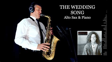 THE WEDDING SONG - Kenny G - Allto Sax & Piano - Free score - YouTube Music