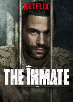 The Inmate | Netflix Wiki | Fandom