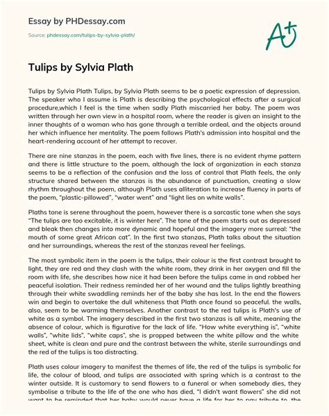 Tulips By Sylvia Plath Analysis And Summary Essay - PHDessay.com