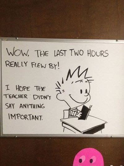 25 Funny Whiteboard Quotes to Entertain You - EnkiQuotes | Dry erase board drawings, White board ...