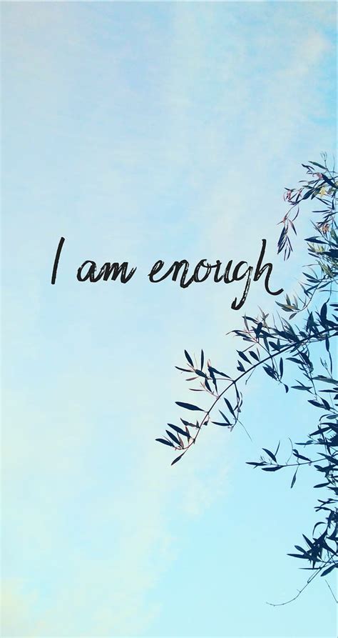 I Am Enough HD phone wallpaper | Pxfuel