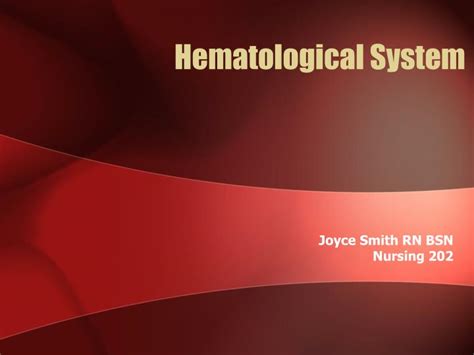 PPT - Hematological System PowerPoint Presentation, free download - ID ...