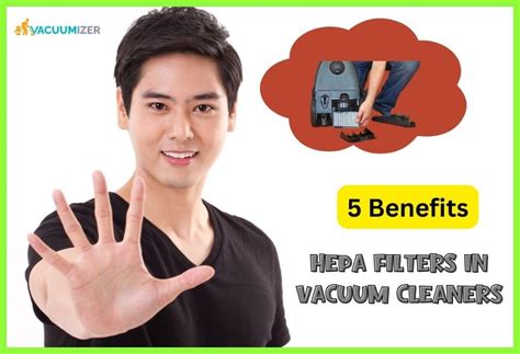 5 Benefits of HEPA Filters in Vacuum Cleaners