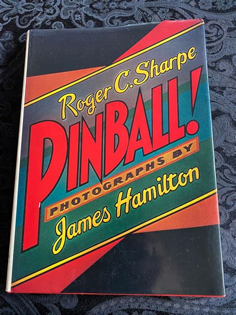 Pinball!: Sharpe, Roger C., Hamilton, James: 9780525179757: Amazon.com: Books