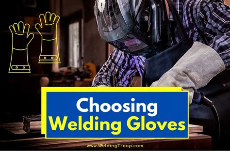 Choosing Welding Gloves: The Only Guide You'll Ever Need