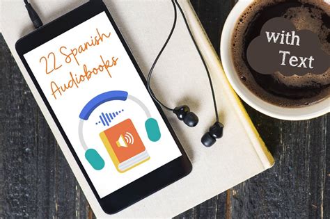 22 Spanish Audiobooks with Text That Delight and Entertain Every Learner