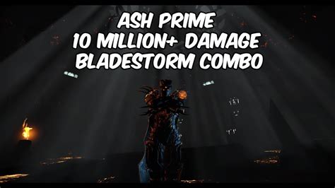 Warframe Ash Prime Bladestorm Endgame LvL 2000+ - YouTube