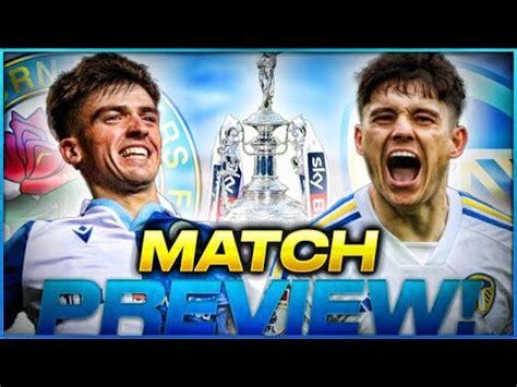 Blackburn v Leeds Preview: An Action-Packed Slugfest! Expect a Goal-Fueled Showdown! - YouTube