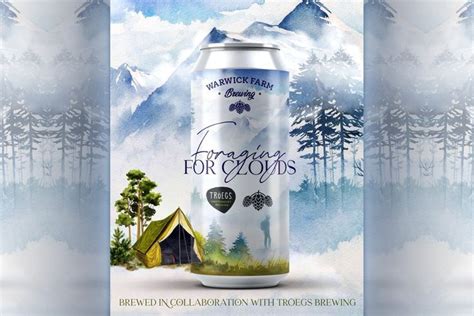 Tröegs & Warwick Farm Brewing Team Up For Foraging For Clouds | Warwick ...