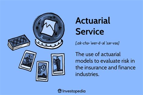 Actuarial Service: What it Means, How it Works