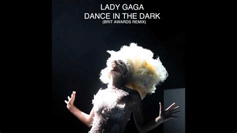 Lady Gaga - Dance In The Dark [Brit Awards Remix] (Audio) - YouTube