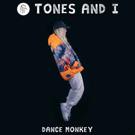 Dance Monkey_Tones And I_高音质在线试听_Dance Monkey歌词|歌曲下载_酷狗音乐