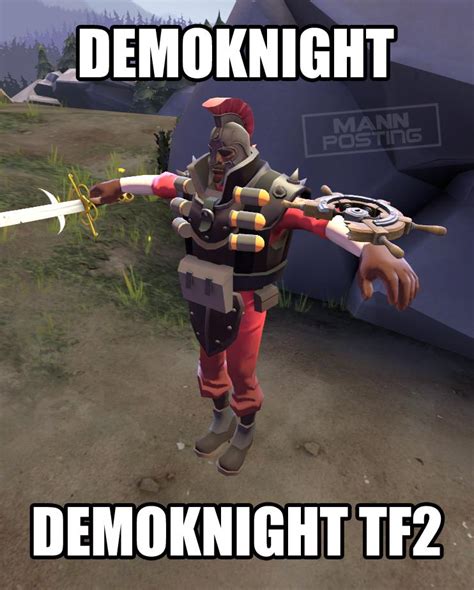 demoknight tf2 : r/tf2memes