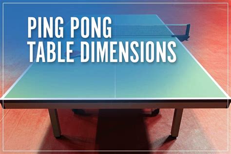 Ping Pong Table Dimensions - Regulation Length, Width & Height In 2023