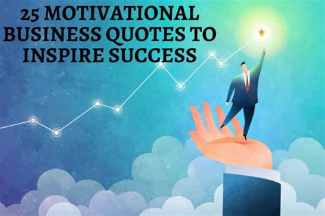 25 Motivational Business Quotes To Inspire Success | arashow