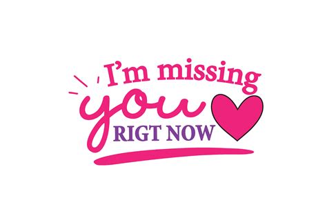 I'm Missing You Right Now Gráfico por wienscollection · Creative Fabrica