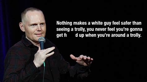 Hilarious Stand Up Comedy Quotes From The Mind Of Bill Burr | Fun