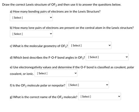 Solved Draw the correct Lewis structure of OF2 and then use | Chegg.com