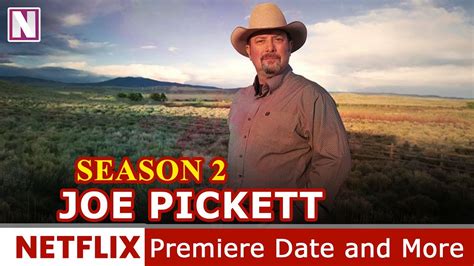 Joe Pickett Season 2 Premiere Date and Much More - Release on Netflix ...