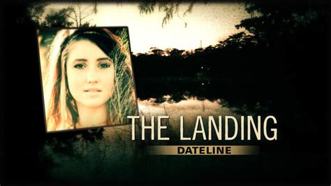 Watch Dateline Episode: The Landing - NBC.com