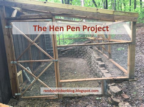 Randy's Chicken Blog: The Hen Pen Project