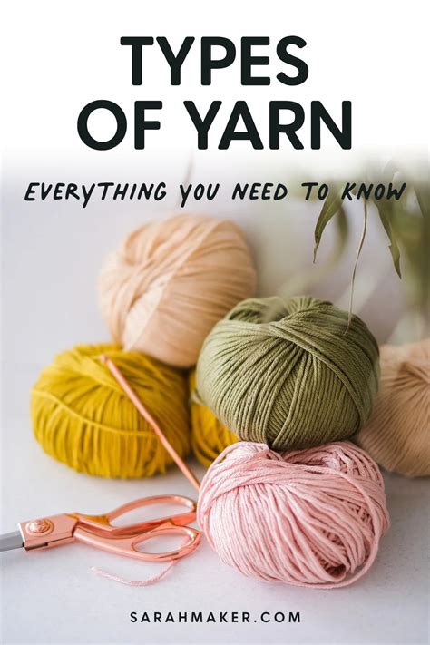 Types of Yarn: Everything You Need to Know - Sarah Maker