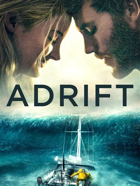 Adrift: Behind the Scenes - A Story of Survival - Trailers & Videos - Rotten Tomatoes