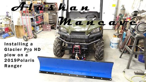 Installing Glacier Pro HD Plow on 2019 Polaris ranger - YouTube