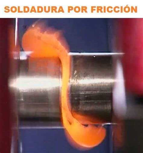 La soldadura por fricción es un proceso fácil de aplicar pero difícil ...