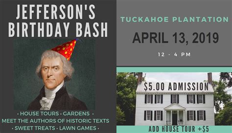 Thomas Jefferson’s Birthday Bash