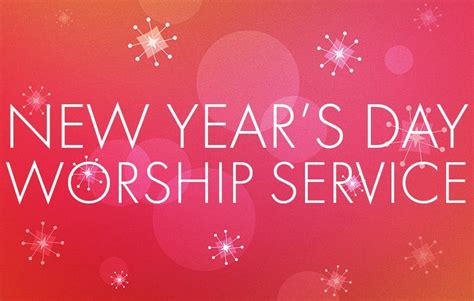 New Years Day Worship Service 2023 – Get New Year 2023 Update