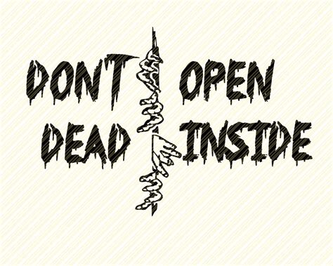 Don't Open Dead Inside, Zombies Svg, Halloween Svg, Wall Decal, Halloween Decor, Cut File ...