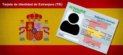 Tarjeta de Identidad de Extranjero (TIE) en España