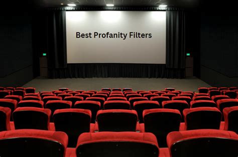 5 Best Profanity Filter for Streaming Movies, Shows & TV (2024)