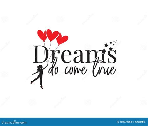 Dreams Come True Quotes