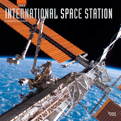 International Space Station | 2023 Square Wall Calendar – BrownTrout