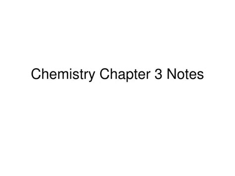 PPT - Chemistry Chapter 3 Notes PowerPoint Presentation, free download ...