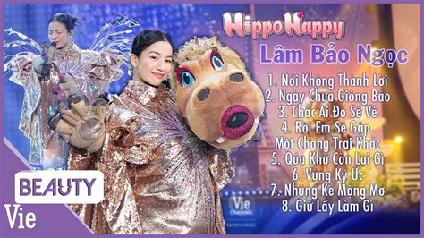 FULL TRACK HippoHappy Lâm Bảo Ngọc tổng hợp hành trình âm nhạc tại THE MASKED SINGER - YouTube